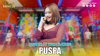 Download lagu RIRIN DA - PUSPA | Mahesa Music mp3