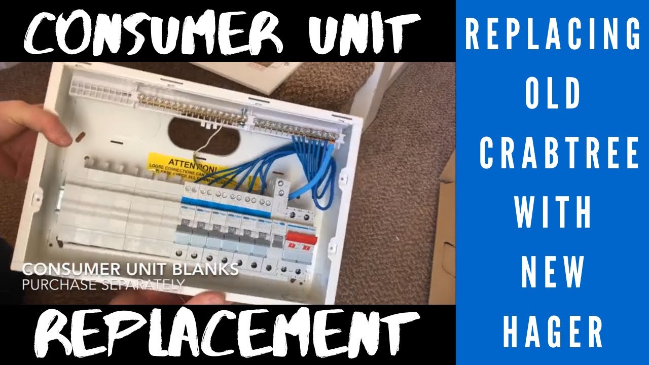 Consumer Unit Replacement- Installing a Hager RCBO consumer unit to replace an old Crabtree one
