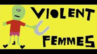 Violent Femmes-In the Dark