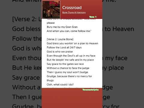 Crossroad Bone Thugs-N-Harmony Verse 1-2