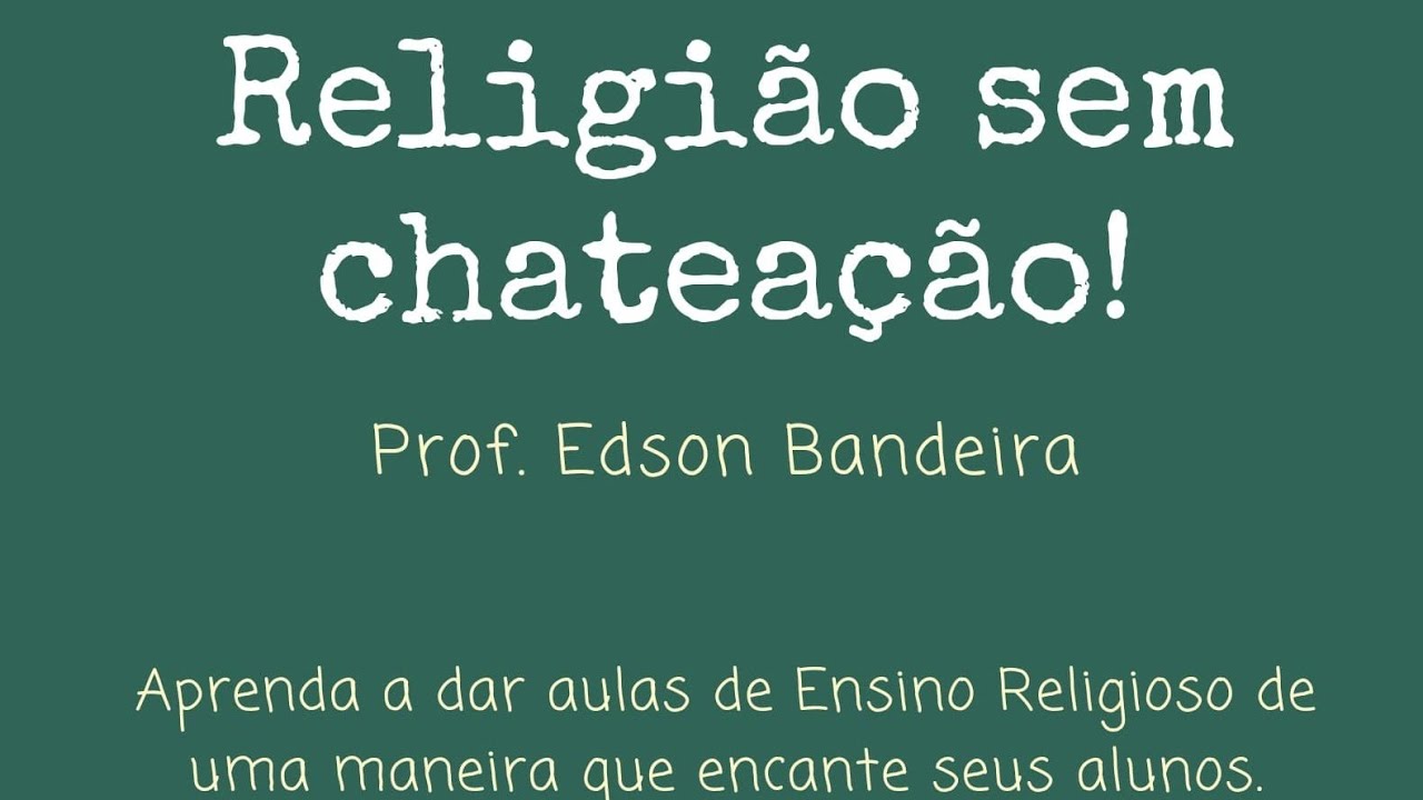 Dicas para aulas de Ensino Religioso. Vídeo 01.