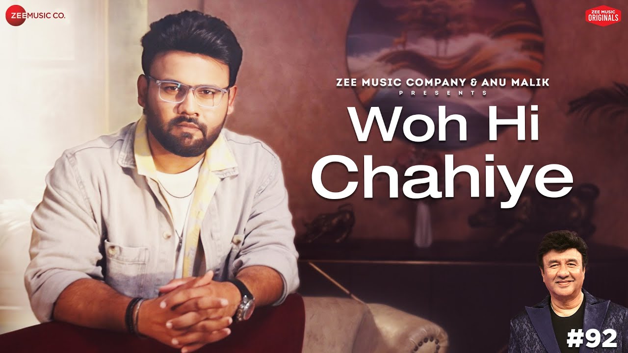Woh Hi Chahiye Lyrics | Bandish Vaz