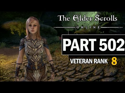 The Elder Scrolls Online Walkthrough Part 502 Let's Play Gameplay