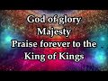Hillsong Worship - King of Kings - Acoustic with Lyrics Hillsong Worship - King of Kings - Acoustic with Lyrics