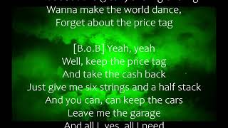 Jessie J   Price Tag ft  B o B Lyrics