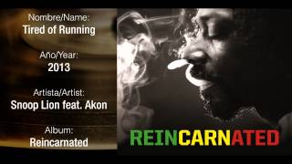 Snoop Lion feat. Akon - Tired of Running
