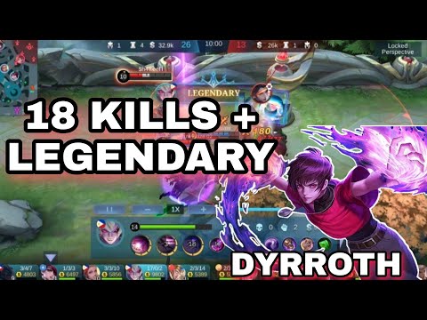 18 Kills + Legendary || DYRROTH || Mobile Legends Bang Bang || MVP || PINOY JJVLOG