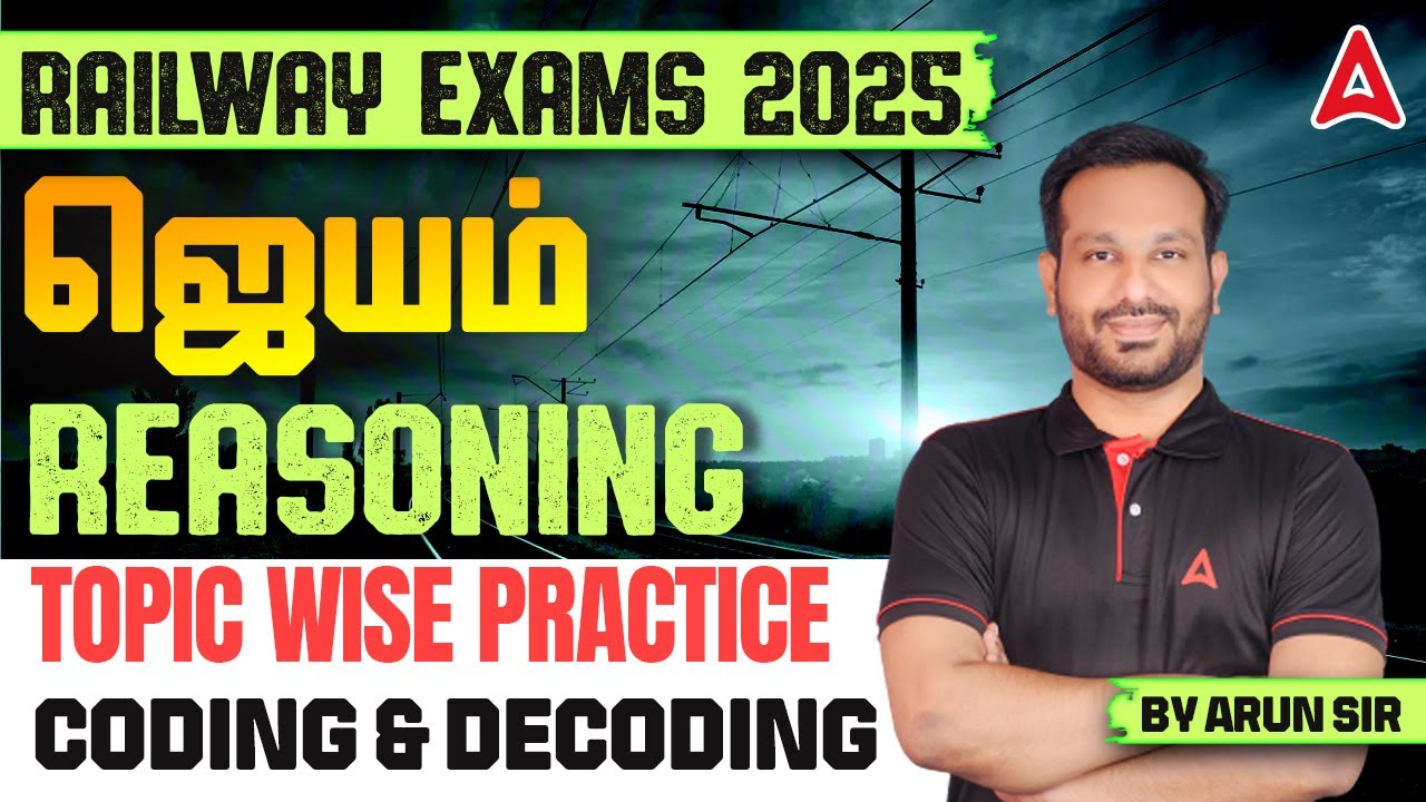 RRB Group D, NTPC Reasoning Class 2025 Tamil | Coding Decoding | Railway Reasoning Practice Set #10