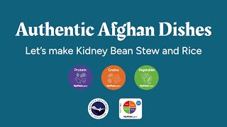 Let's Make Kidney Bean Stew (Authentic Afghan Dishes)