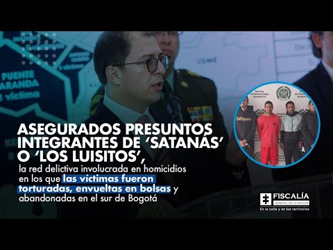 Fiscal Francisco Barbosa: Asegurados presuntos integrantes de ‘Satanás’ o ‘Los Luisitos’