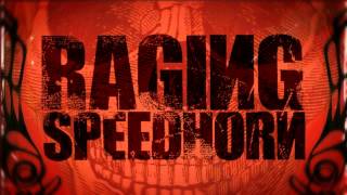 RAGING SPEEDHORN - THE GUSH (LIVE 2002)