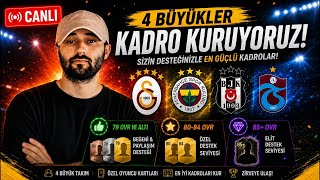 4 BÜYÜKLER 🇹🇷 KADRO KURUYORUZ 🏆 (gs, fb, bjk, ts)