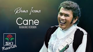 Download lagu Rhoma Irama - Cane (Karaoke Version) mp3