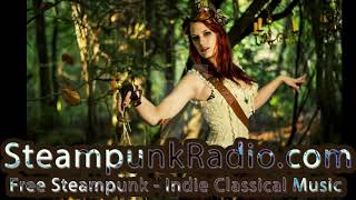 Steampunk Songs Mix - Deep and Ambient Classical Music