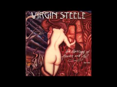 Virgin Steele - The Marriage of Heaven & Hell: Part I (1994)