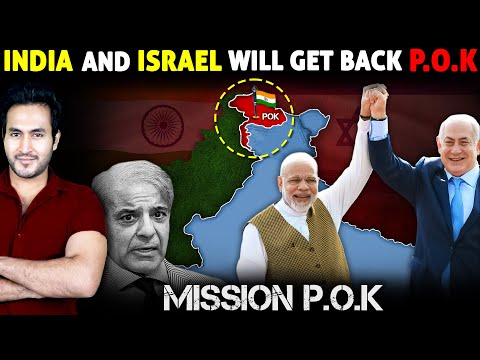 INDIA and ISRAEL'S GENIUS Plan to Get POK Back | Pakistan is Extremely Unhappy