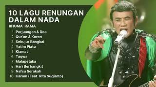 Download lagu 10 LAGU RENUNGAN NADA DAN DAKWAH||ROMA IRAMA SONETA|| mp3