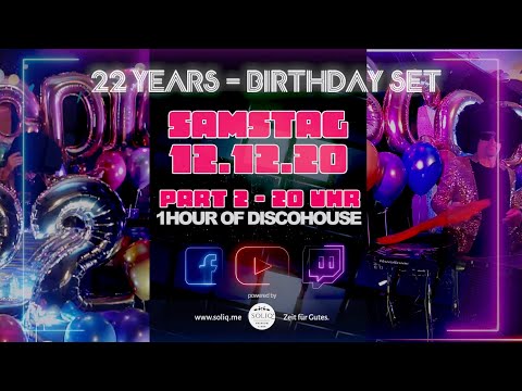 Disco Dice - 22Years Birthday Part2 - Discohouse Mix