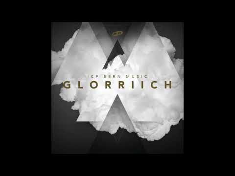 ICF Bern Worship - Glorriiche Jesus