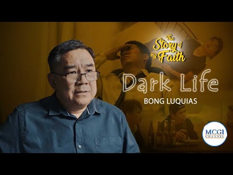 A desire to escape his dark life | Story of My Faith | MCGI