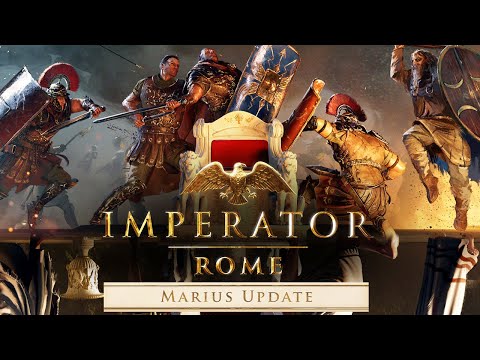 Imperator Rome Patch 2.0: All information about the mega-update (Marius / German / Tutorial)