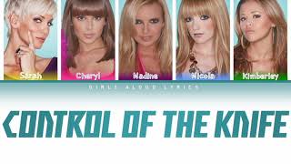 Girls Aloud - Control Of The Knife (Color Coded Lyrics)