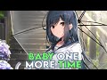 Nightcore Baby One More Time Lyrics