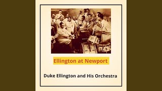 Newport Jazz Festival Suite Part III: Newport Up