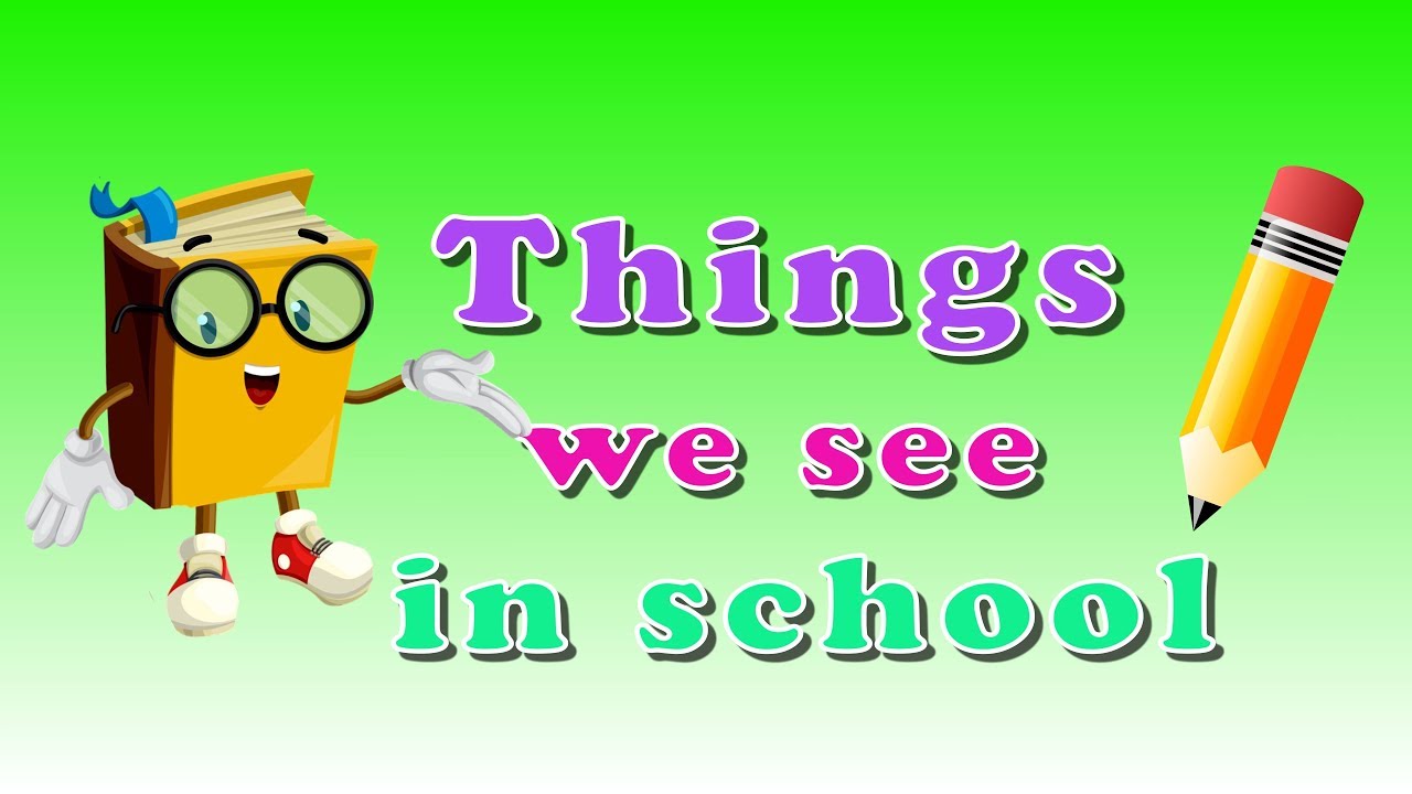 The things we see in school kids learning video | Learning materials that we use in the classroom