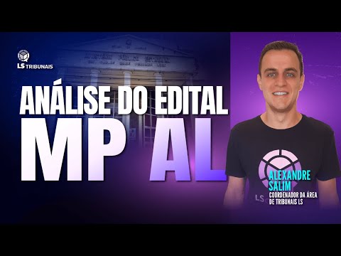 MP AL: Análise do Edital
