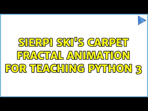 Sierpi ski's carpet fractal animation for teaching Python 3 (2 Solutions!!)