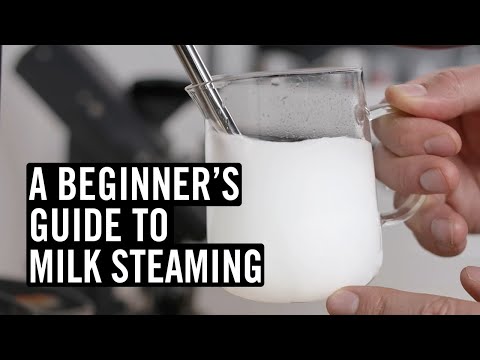 Everything You Need To Know To Steam Great Milk