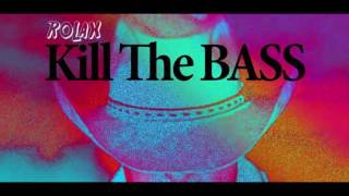 Rolax - Kill the bass (original mix ) Overloud Records