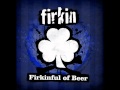 Devil's Dance Floor - Firkinful Of Beer 