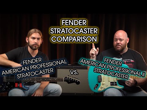 Fender American Professional II vs. American Professional Stratocaster Comparison