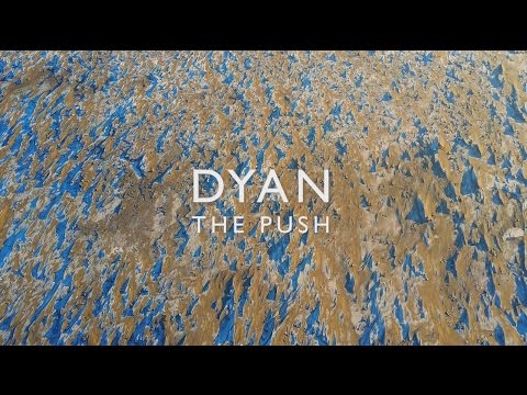 DYAN - The Push