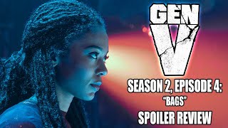 Gen V Season 2, Episode 4 Bags Recap And Review