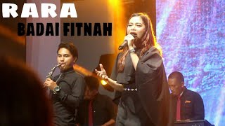 Download lagu RARA - BADAI FITNAH mp3 Download lagu RARA - BADAI FITNAH mp3