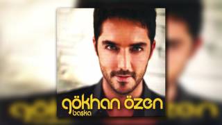 Gökhan Özen - Özlenensin