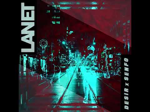 Desir x Senfo - Lanet (2021)