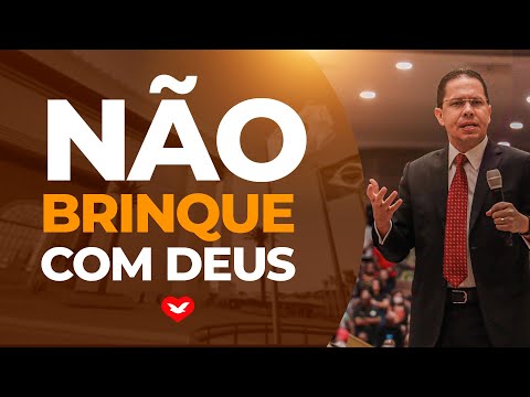 Não brinque com Deus | Bispo Jadson Santos