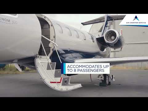 Phenom 300 : Watch a Private Jet Walk-Through with Air Charter Service