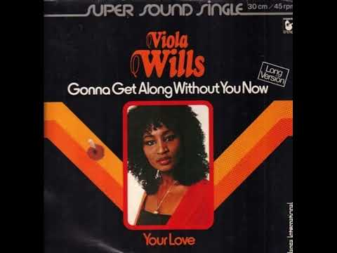 Viola Wills - Gonna Get Along Without You Know (Extended)