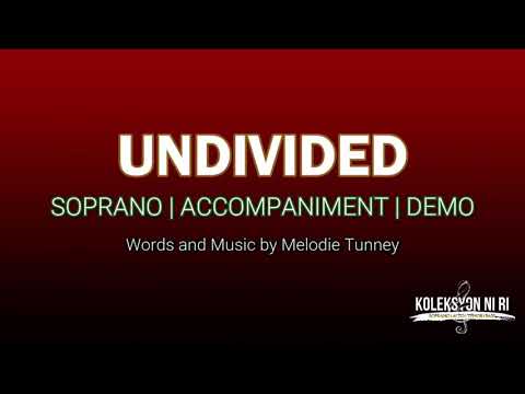 Undivided | Soprano | Vocal Guide by Sis. Dannah Abella