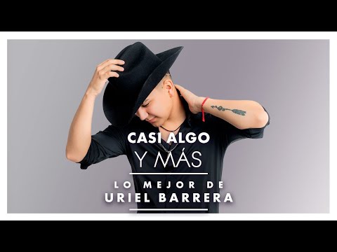 Lo Mejor de Uriel Barrera