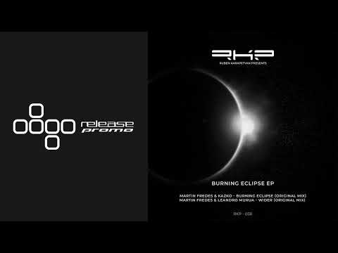 PREMIERE: Martin Fredes & Kazko - Burning Eclipse [RKP]