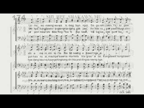 NO. 174 SHI HPE SHAKAWN MU - Praise Him Praise Him