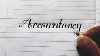 Writing word "Accountancy" in cursive style || Handwriting with Maran ||