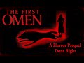 The First Omen A Horror Prequel Done Right