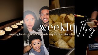 WEEKLY VLOG! | SUPPORTING FRIENDS + CHEF C + HOW TO ROMANTICIZE LIFE + LETTING KARMA HANDLE THE REST